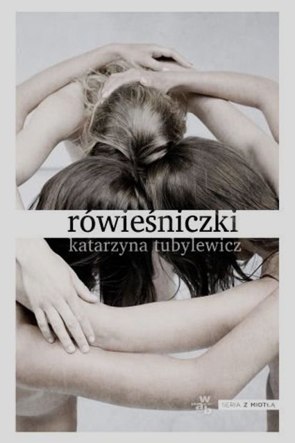 Warszawa czyta_Rowiesniczki_tubylewicz