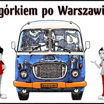Ogórkiem po Warszawie