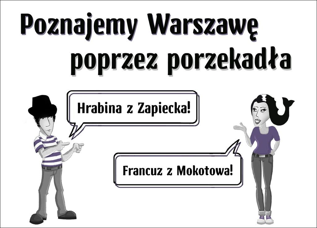 POznajemy Warszawę poprzez porzekadła