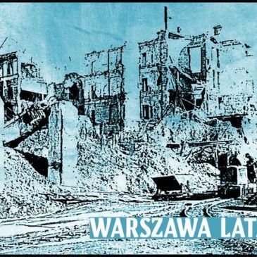 Warszawa lata 40. – zdjęcia z albumu Foto Retro i NAC