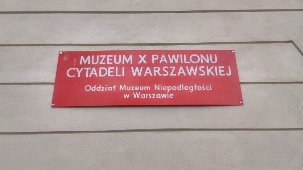 Muzeum X Pawilonu Cytadeli Warszawskiej